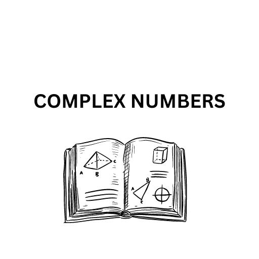 COMPLEX NUMBERS